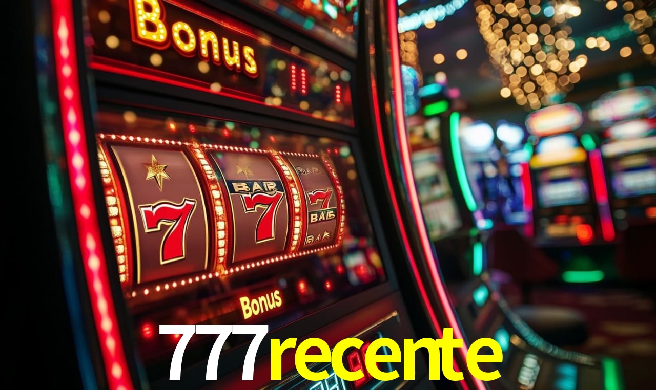 777recente,777recente bet