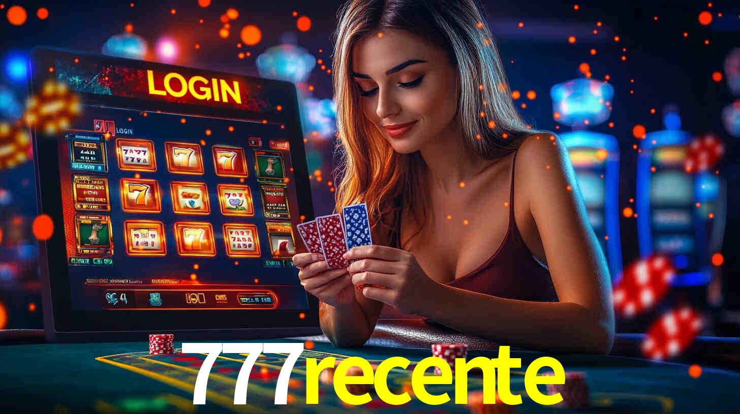 777recente,777recente bet