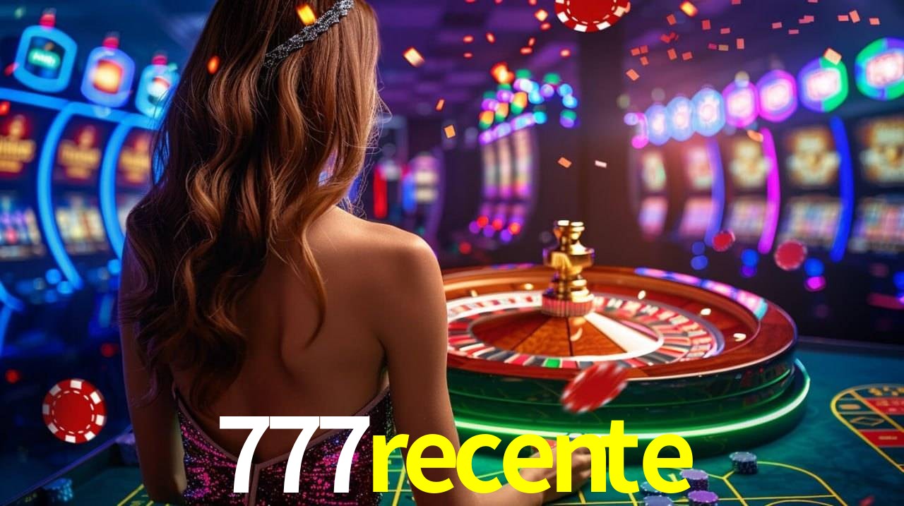 777recente - App Features