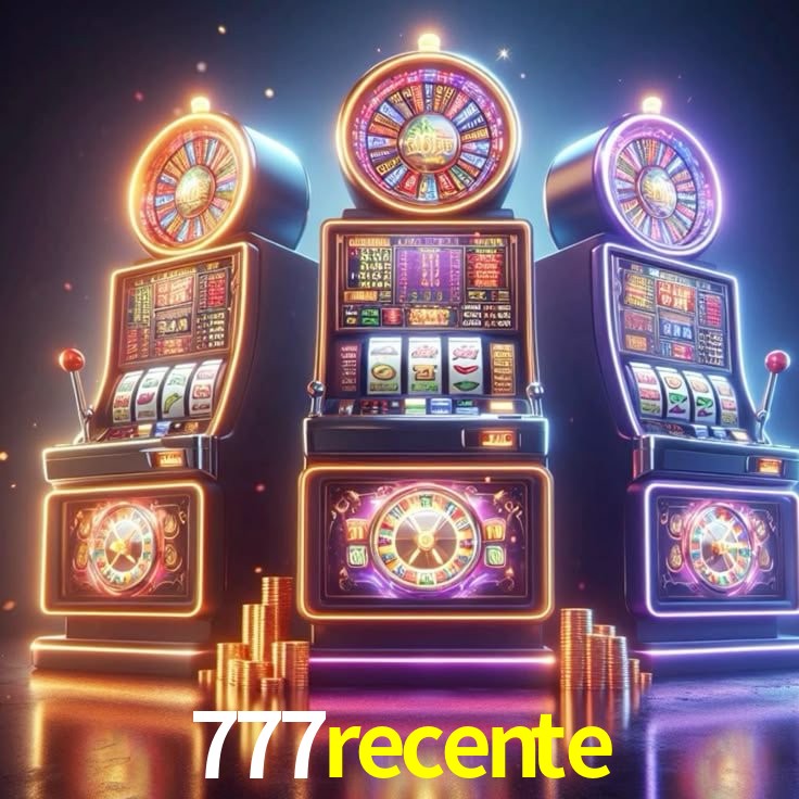 777recente,777recente bet