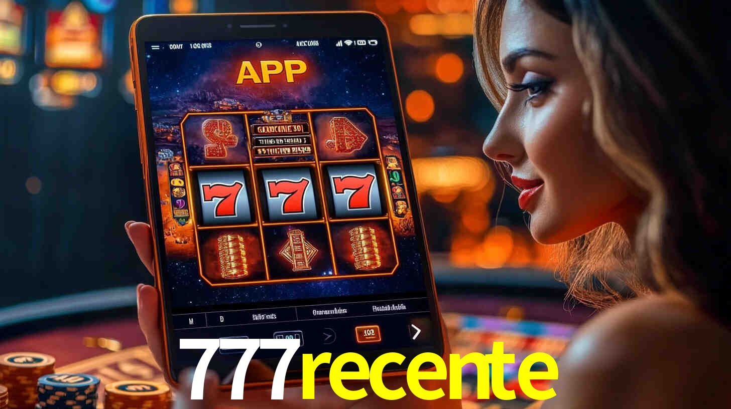 777recente bet