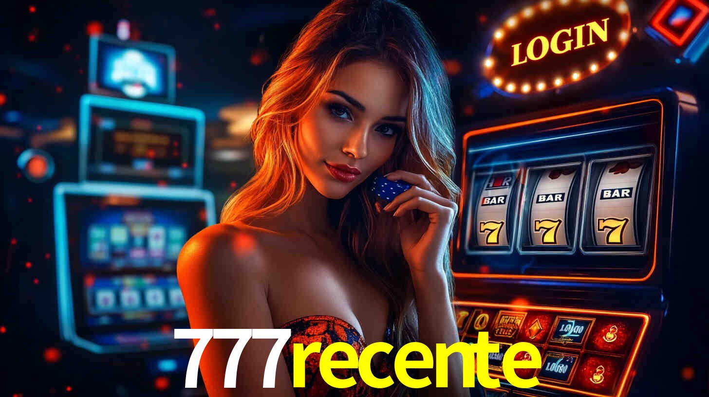 777recente APP