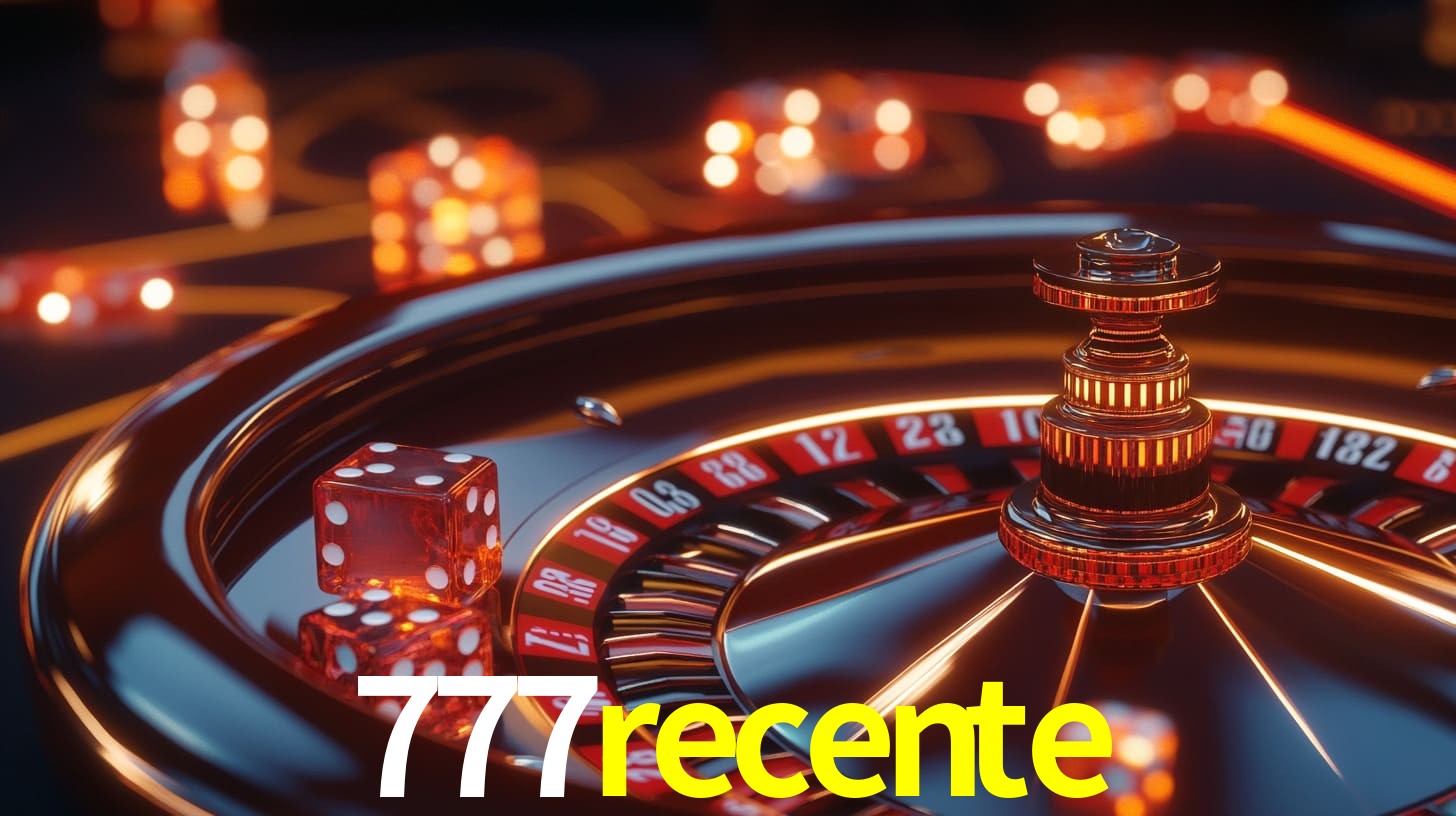 777recente bet