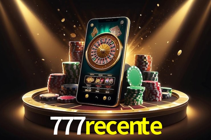 777recente - Aplicativo Móvel